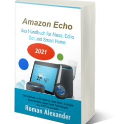 Amazon Alexa und Echo: das Handbuch